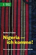E-Book (epub) Nigeria - ich komme! von Barbara Traber