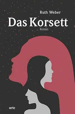 E-Book (epub) Das Korsett von Ruth Weber