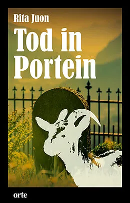 E-Book (epub) Tod in Portein von Rita Juon