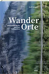 Fester Einband WanderOrte von Cyrill Stieger