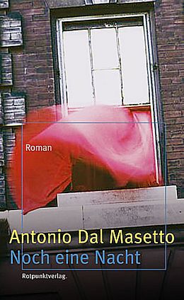 Fester Einband Noch eine Nacht von Antonio DalMasetto