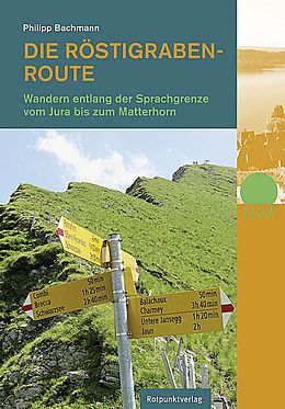 Paperback Die Röstigraben-Route von Philipp Bachmann