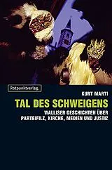 Kartonierter Einband Tal des Schweigens von Kurt Marti