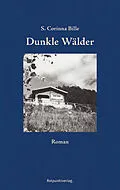 E-Book (epub) Dunkle Wälder von Corinna S. Bille