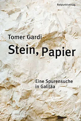 E-Book (epub) Stein, Papier von Tomer Gardi