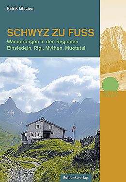 Paperback Schwyz zu Fuß von Patrik Litscher