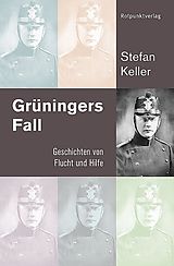 Kartonierter Einband Grüningers Fall von Stefan Keller