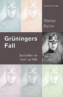 Kartonierter Einband Grüningers Fall von Stefan Keller