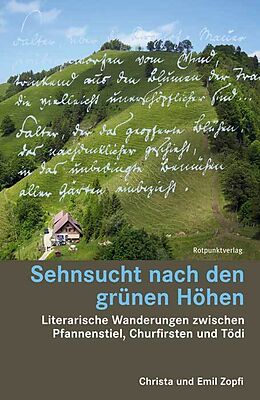 Paperback Sehnsucht nach den grünen Höhen von Christa Zopfi, Emil Zopfi