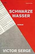 E-Book (epub) Schwarze Wasser von Victor Serge