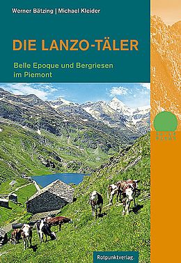 Paperback Die Lanzo-Täler von Werner Bätzing, Michael Kleider