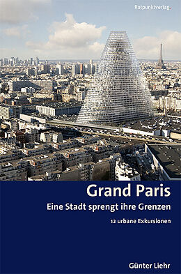 Paperback Grand Paris von Günter Liehr