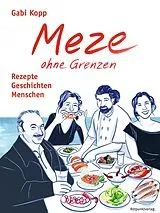 Fester Einband Meze ohne Grenzen von Gabi Kopp
