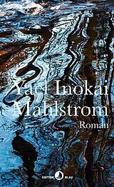 Fester Einband Mahlstrom von Yael Inokai