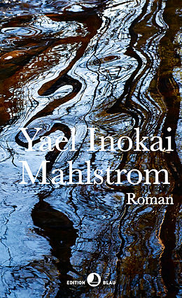 E-Book (epub) Mahlstrom von Yael Inokai