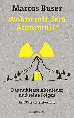 Paperback Wohin mit dem Atommüll? de Marcos Buser