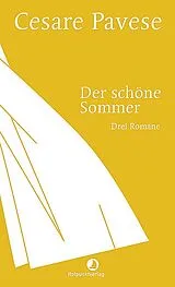 Fester Einband Der schöne Sommer von Cesare Pavese