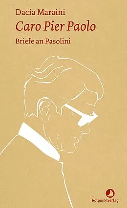 E-Book (epub) Caro Pier Paolo von Dacia Maraini