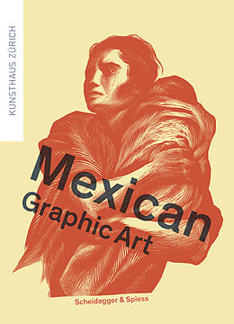 Couverture cartonnée Mexican Graphic Art de Milena Oehy