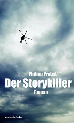 E-Book (epub) Der Storykiller von Philipp Probst