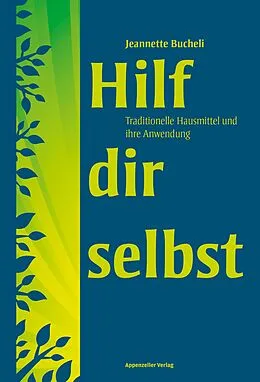 E-Book (epub) Hilf dir selbst von Jeannette Bucheli