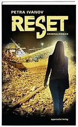 Kartonierter Einband Reset von Petra Ivanov