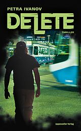 E-Book (epub) Delete von Petra Ivanov