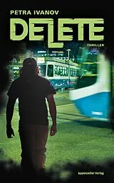 E-Book (epub) Delete von Petra Ivanov