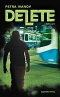 E-Book (epub) Delete von Petra Ivanov