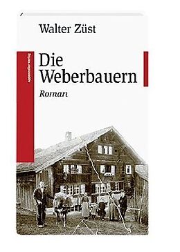 Livre Relié Die Weberbauern de Walter Züst
