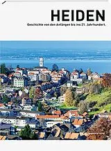 Fester Einband Heiden von Stefan Rothenberger, Johannes Huber, Stefan Sonderegger