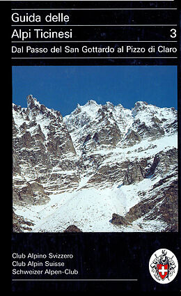 Fester Einband Guida delle Alpi Ticinesi 3 von Giuseppe Brenna
