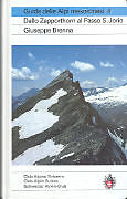 Fester Einband Guida delle Alpi mesolcinesi 4 von Giuseppe Brenna