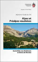 Fester Einband Alpes et préalpes vaudoises von Claude Remy, Yves Remy