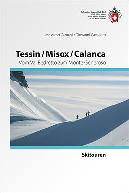 Fester Einband Tessin/Misox/ Calanca von Massimo Gabuzzi, Giovanni Cavallero
