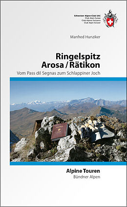 Fester Einband Ringelspitz/ Arosa/ Rätikon von Manfred Hunziker