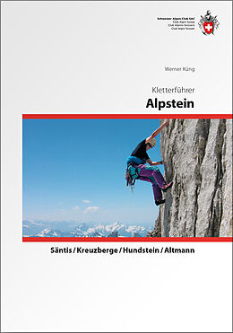 Kartonierter Einband Kletterführer Alpstein von Werner Küng