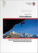 Kartonierter Einband (Kt) Uri von Toni Fullin, Andi Banholzer