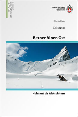 Buch Berner Alpen Ost Skitouren von Martin Maier