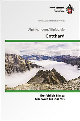 Fester Einband Gotthard von Marco Volken, Remo Kundert