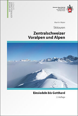 Fester Einband Zentralschweizer Voralpen und Alpen von Martin Maier