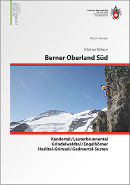 Kartonierter Einband Berner Oberland Süd von Martin Gerber