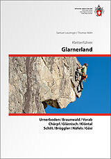 Kartonierter Einband Kletterführer Glarus von Samuel Leuzinger, Wälti Thomas