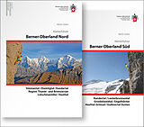 Kartonierter Einband Berner Oberland Kombipaket Klettern: Band 1 Berner Oberland Nord / Band 2 Berner Oberland Süd von Martin Gerber