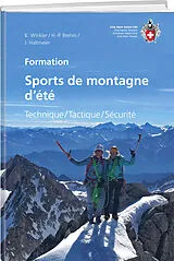 Fester Einband Sports de montagne dété von Kurt Brehm, Jürg Haltmeier, Kurt Winkler