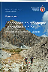 Couverture cartonnée Randonnée en montagne / Randonnée alpine de Marco Volken, Anita Rossel, Rolf Sägesser