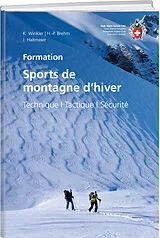 Kartonierter Einband Sports de montagne d'hiver von Kurt Winkler