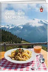 Kartonierter Einband Genussvolle SAC-Hütten von diverse