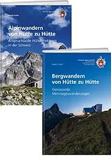 Kartonierter Einband (Kt) Kombipaket Bergwandern und Alpinwandern von Hütte zu Hütte von David Coulin