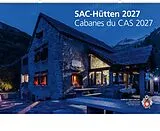 Kalender SAC-Hütten 2027 von Marco Volken